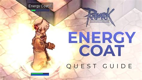 Mage Quest Skill Guide :: Energy Coat :: Ragnarok .
